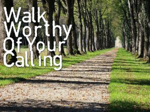 walk worthy